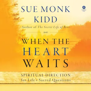 When the Heart Waits: Spiritual Direction for Life's Sacred Questions Audio CD  Unabridged, September 12, 2023